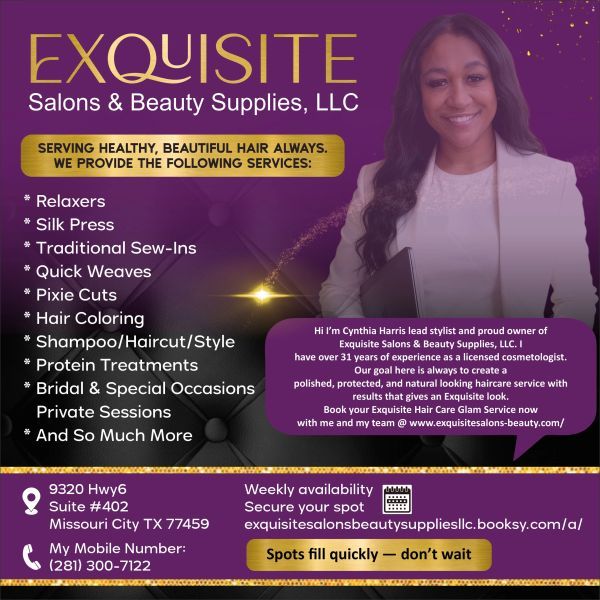 Exquisite Salons & Beauty Supplies, LLC — sew-in stylist in Missouri City, Texas